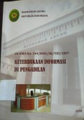 SK KMA No: 144/KMA/SK/VIII/2007 Keterbukaan Informasi di Pengadilan